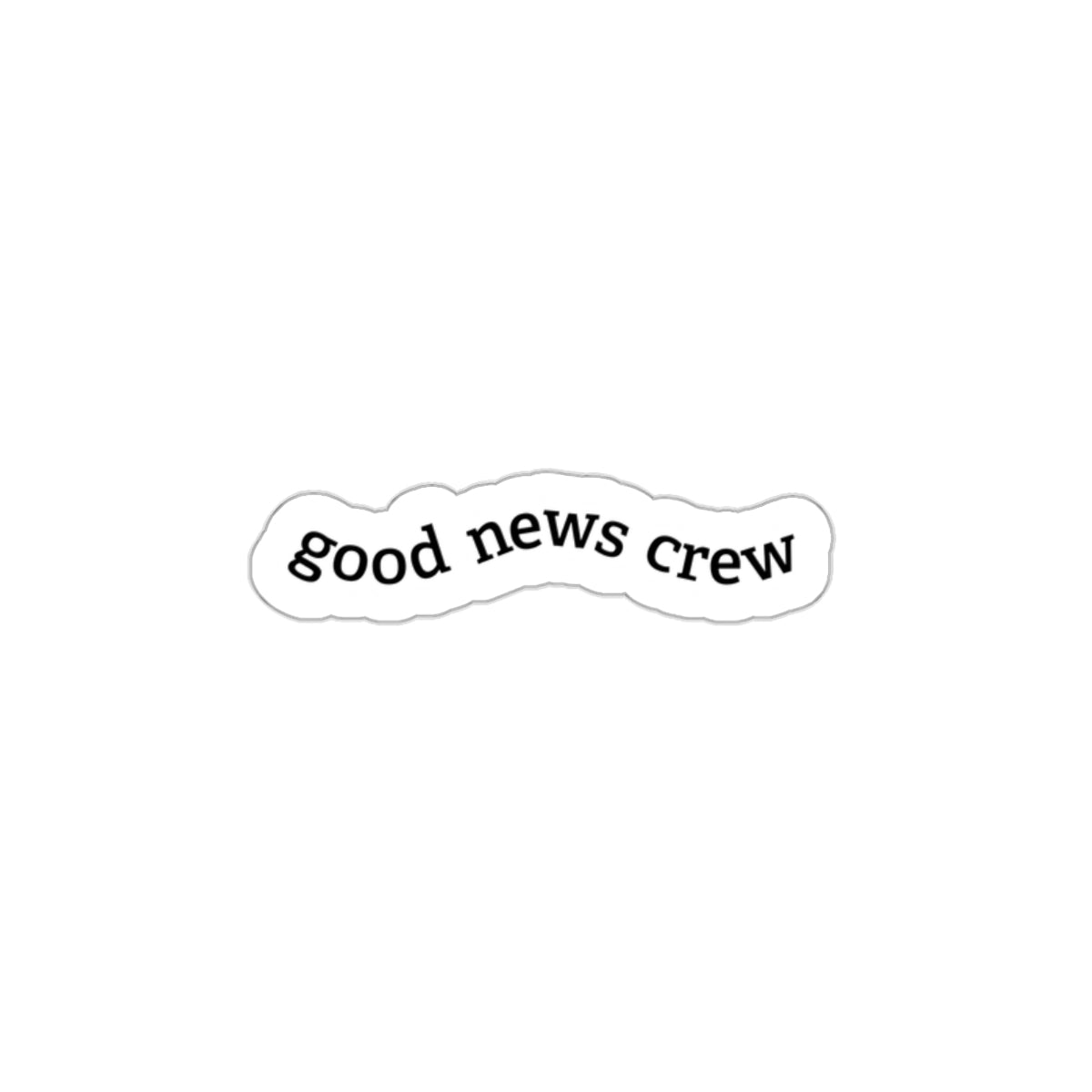 "Good News Crew" Die-Cut Sticker