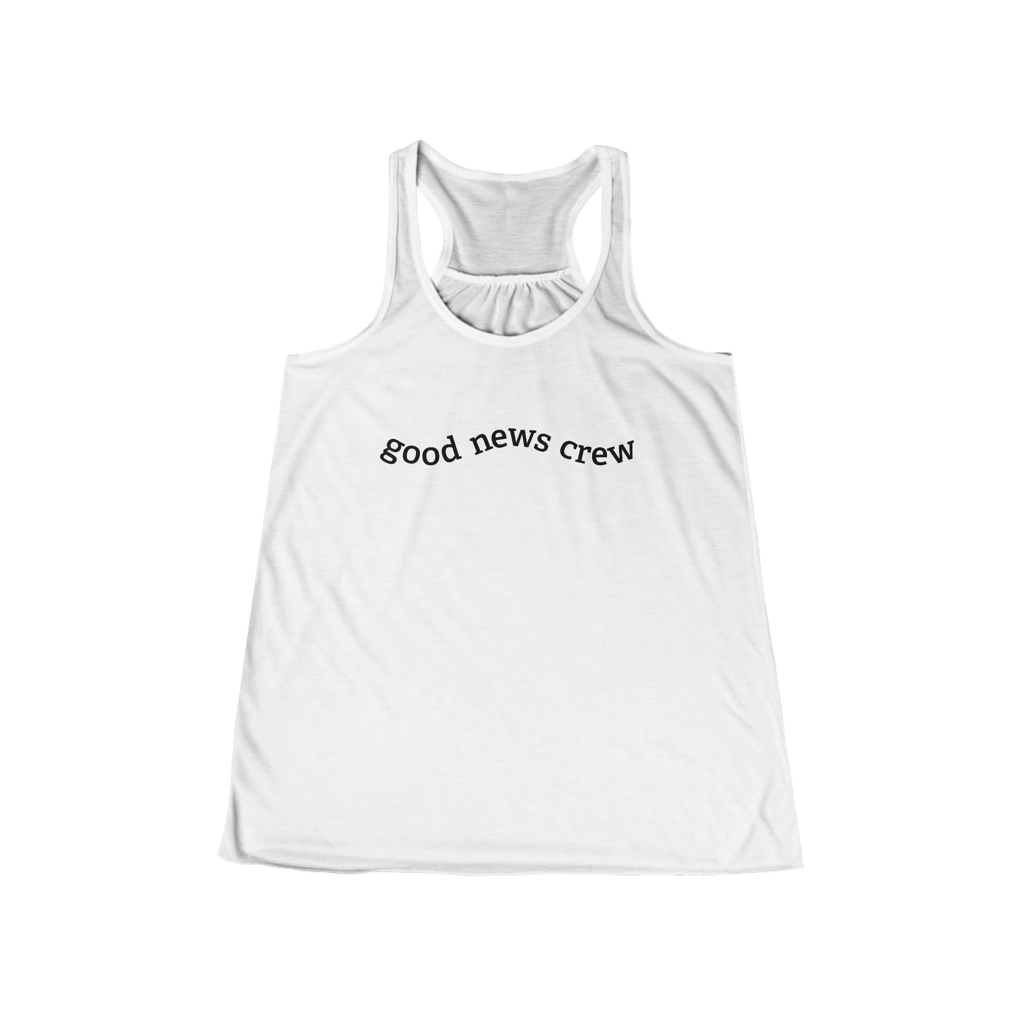 "Good News Crew" Women's Flowy Racerback Tank