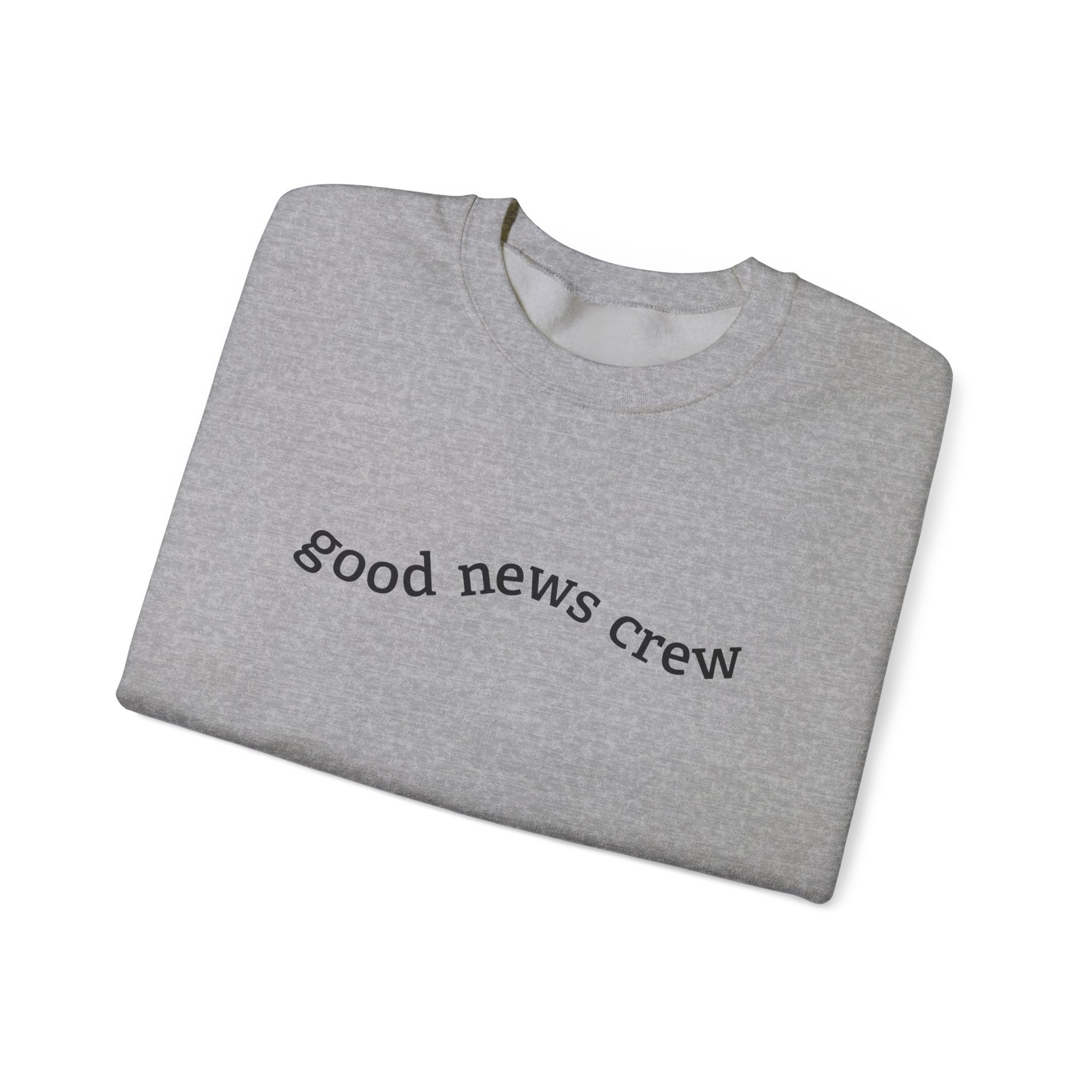 "Good News Crew" Unisex Crewneck Sweatshirt