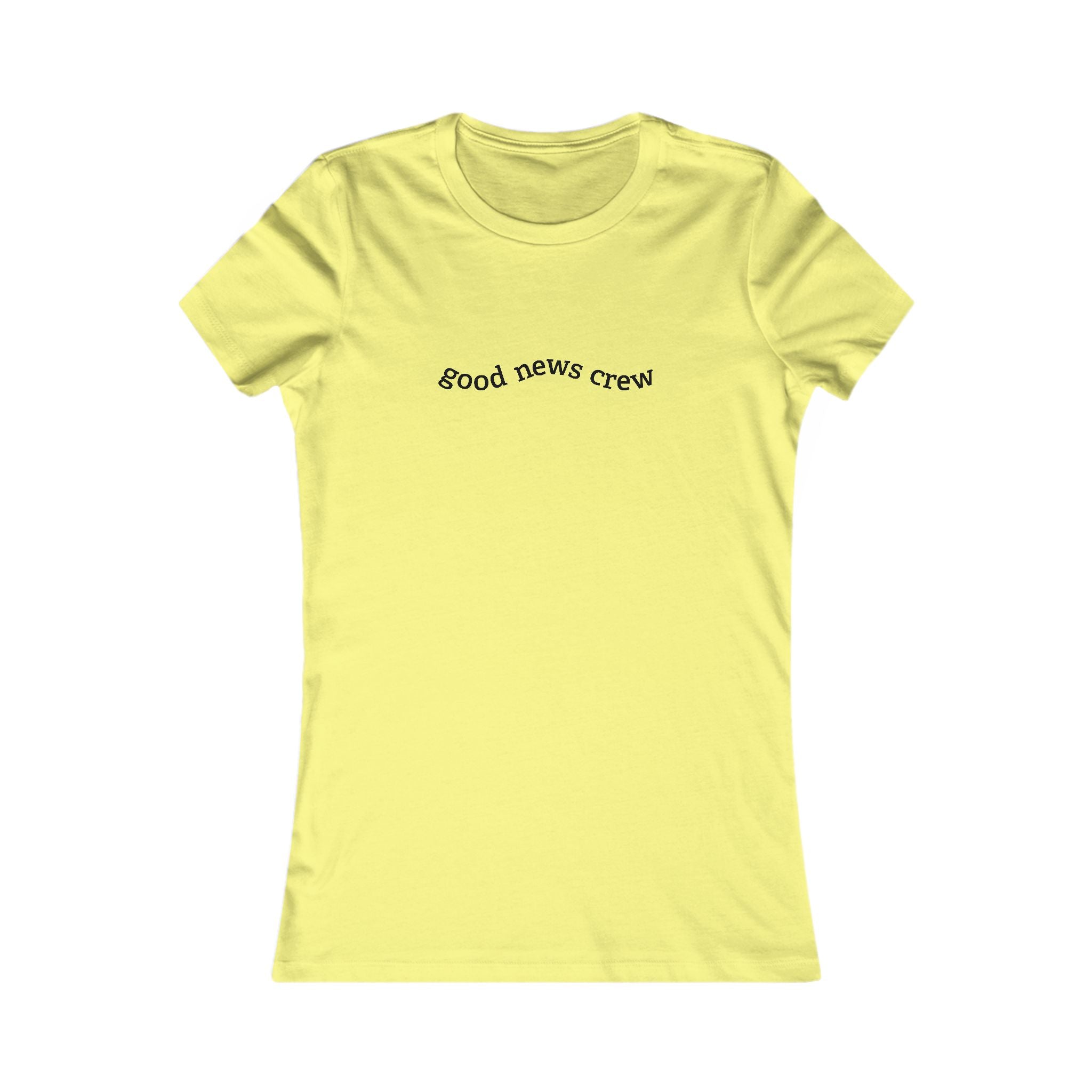 "Good News Crew" Women's Fitted Tee
