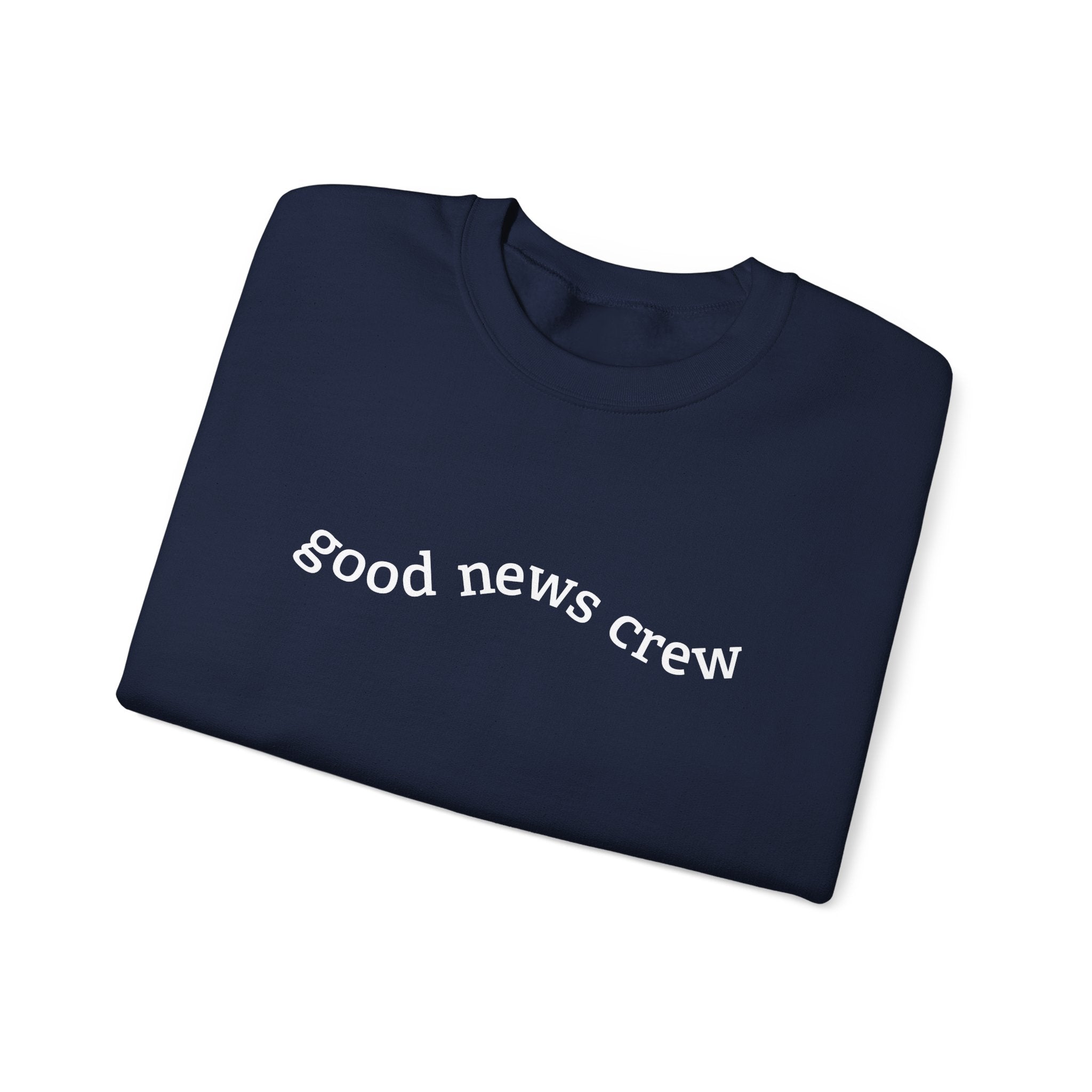 "Good News Crew" Unisex Crewneck Sweatshirt