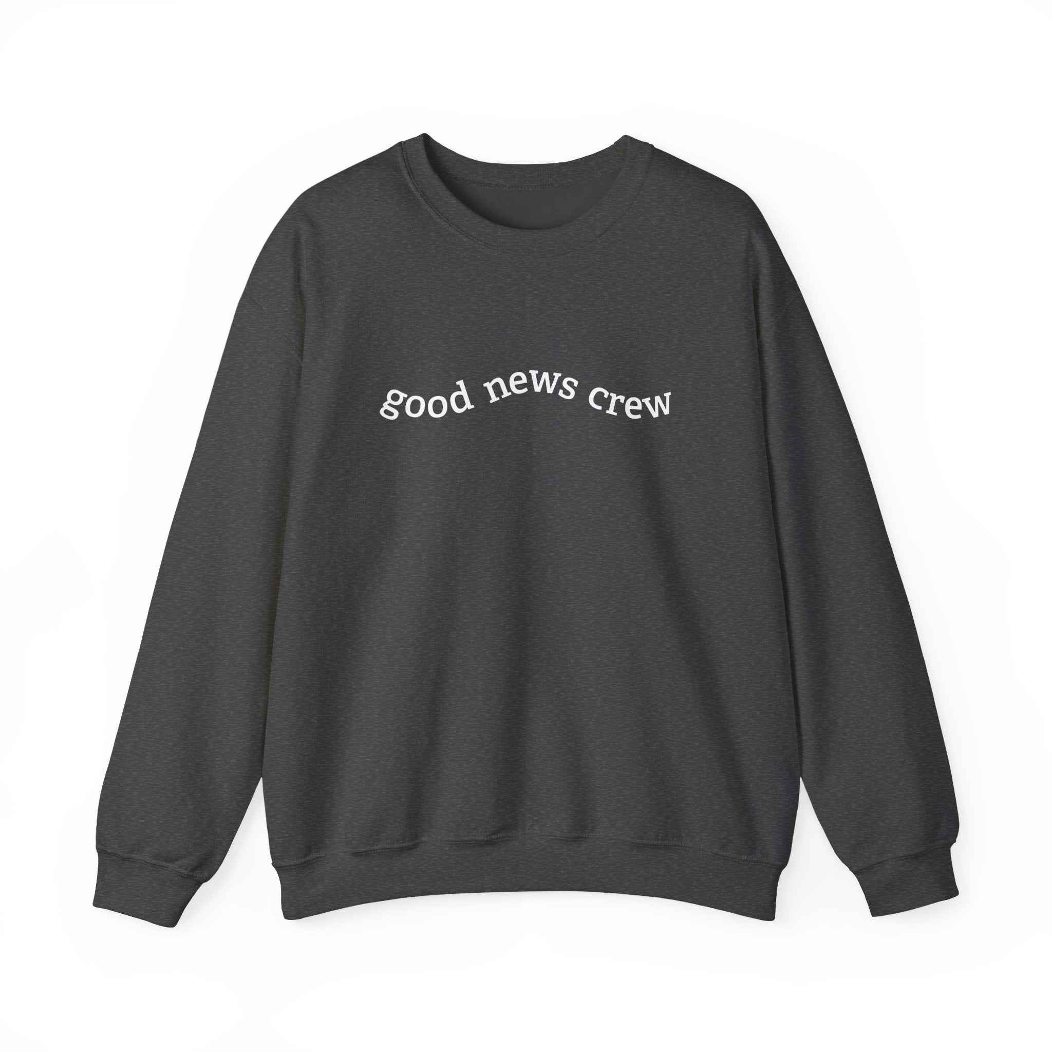 "Good News Crew" Unisex Crewneck Sweatshirt
