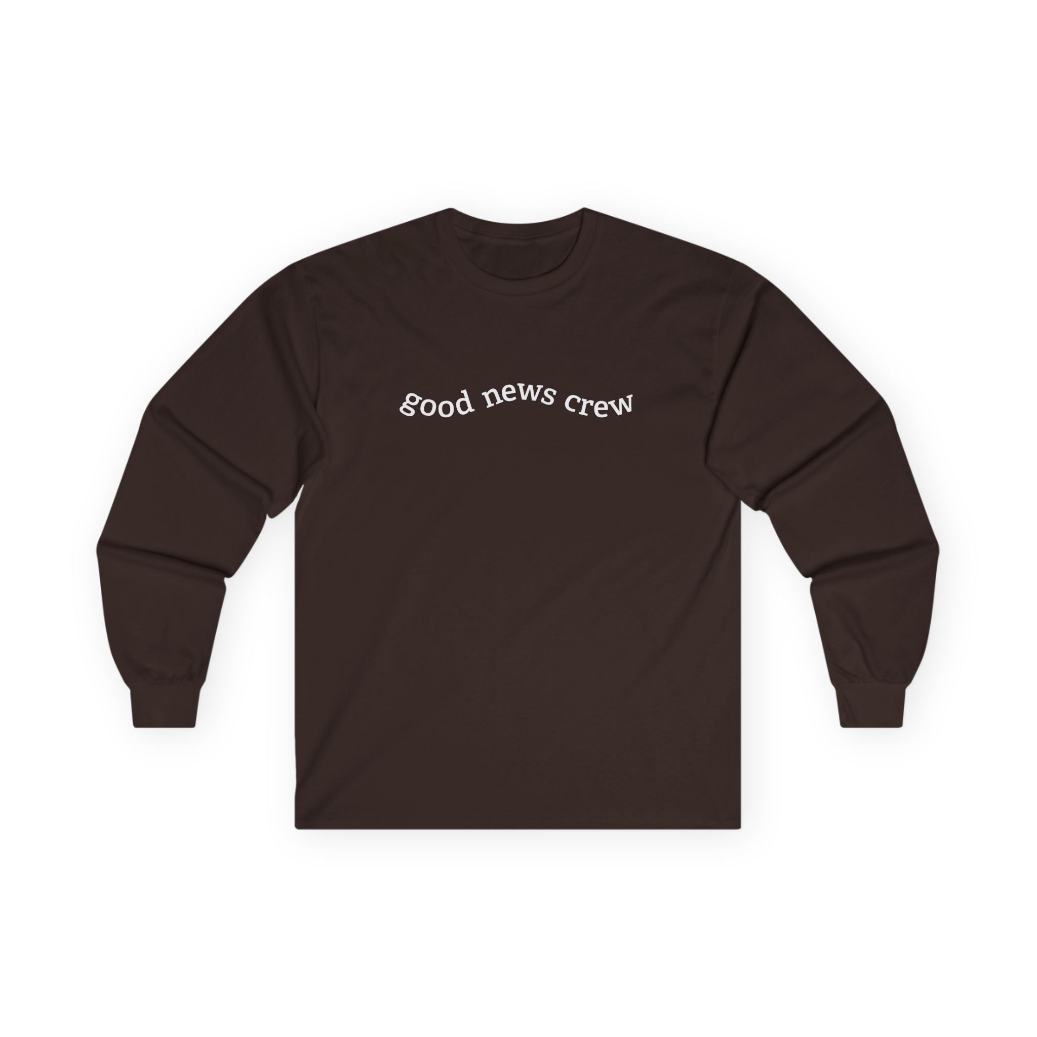 "Good News Crew" Long Sleeve Tee