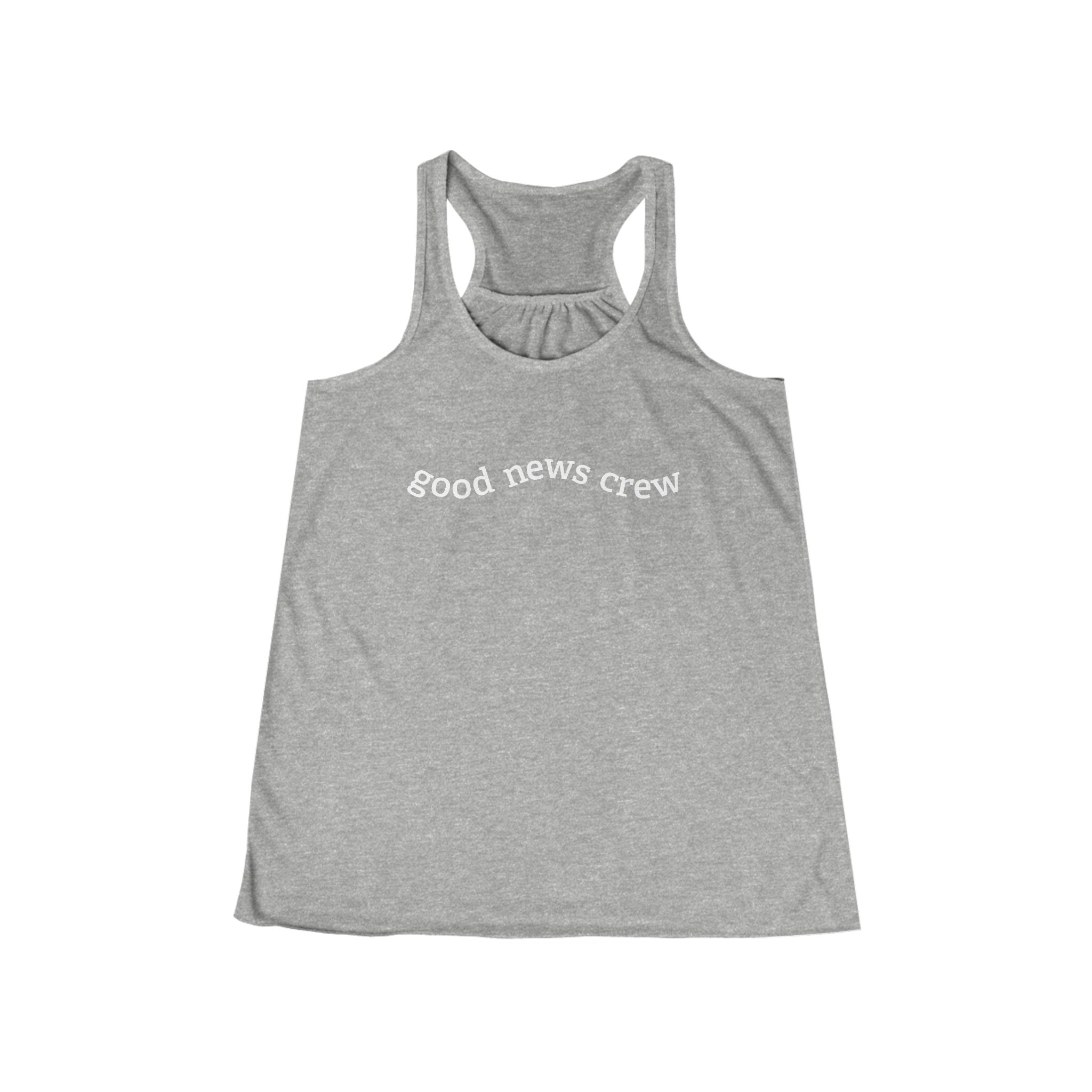 "Good News Crew" Women's Flowy Racerback Tank