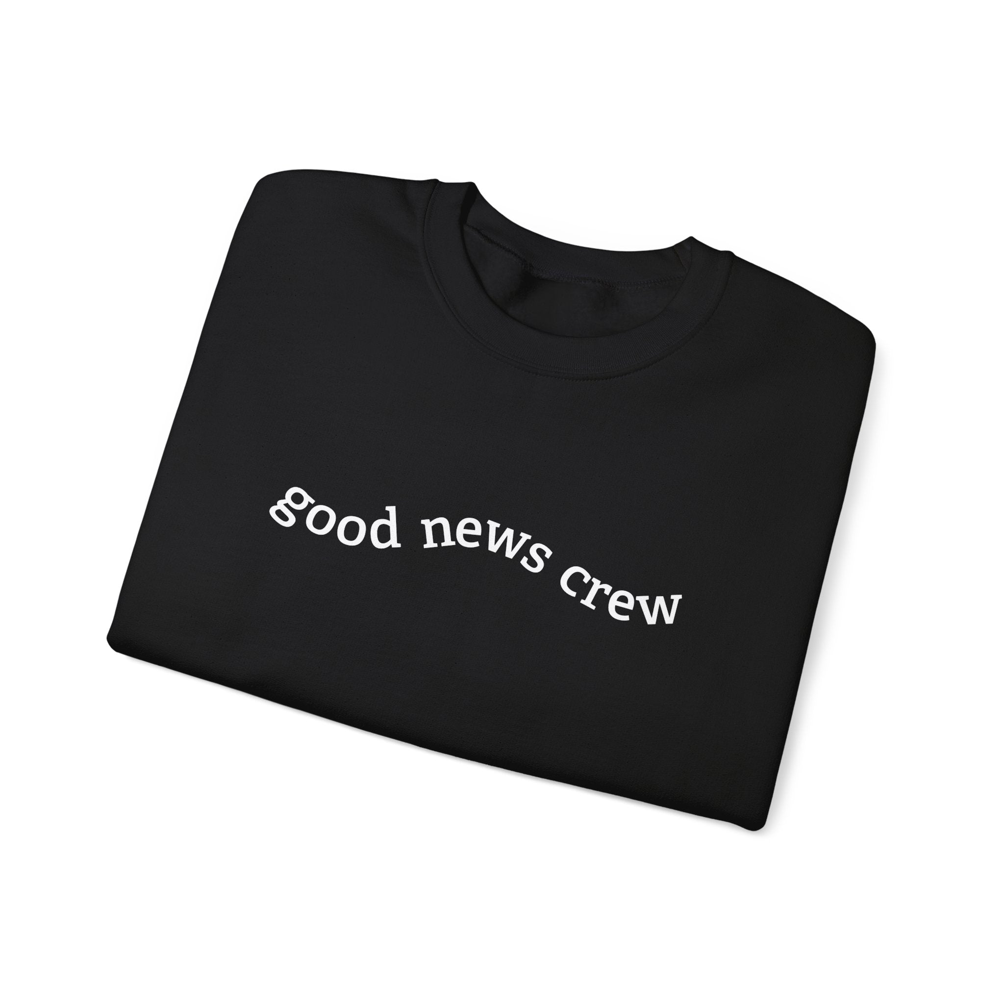 "Good News Crew" Unisex Crewneck Sweatshirt