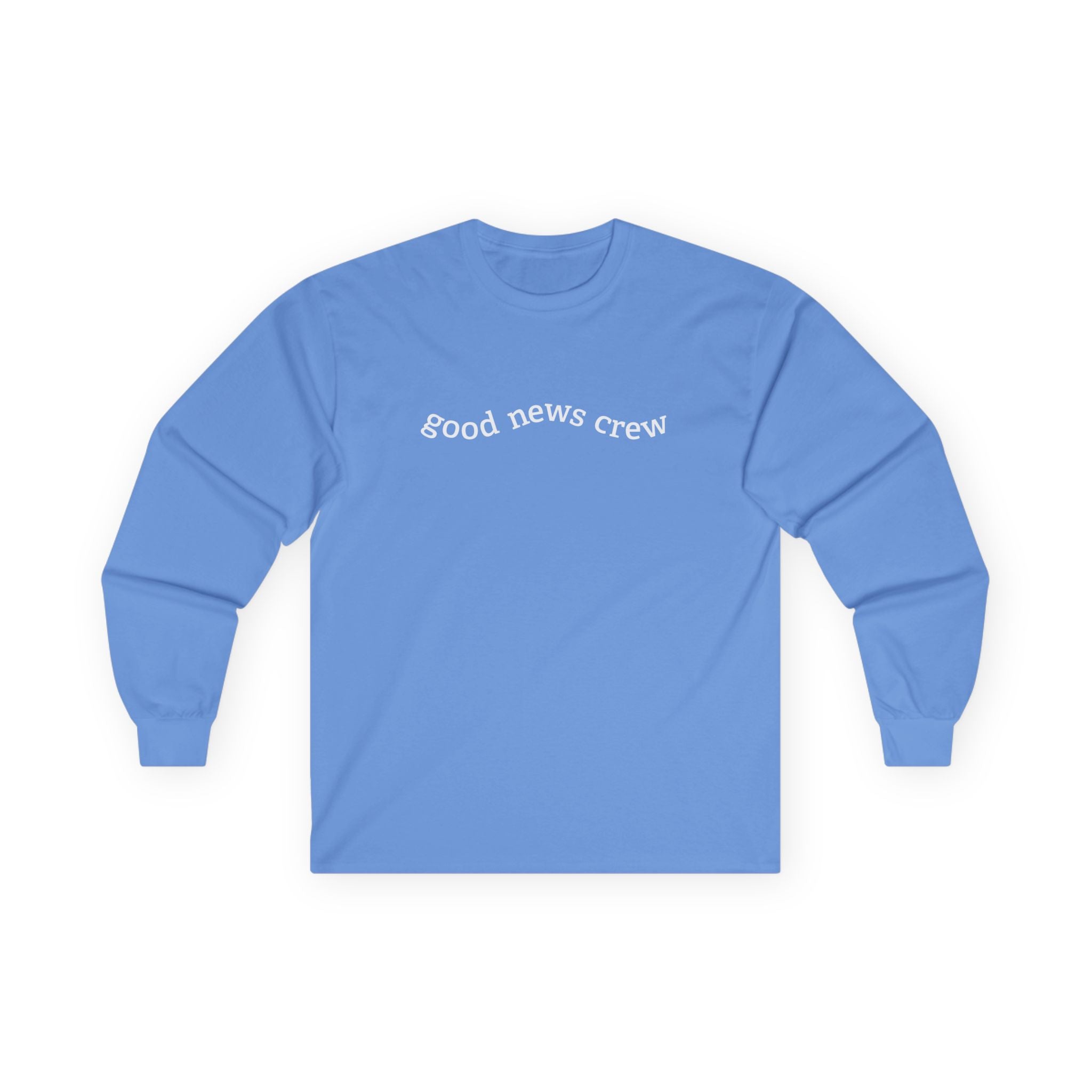 "Good News Crew" Long Sleeve Tee