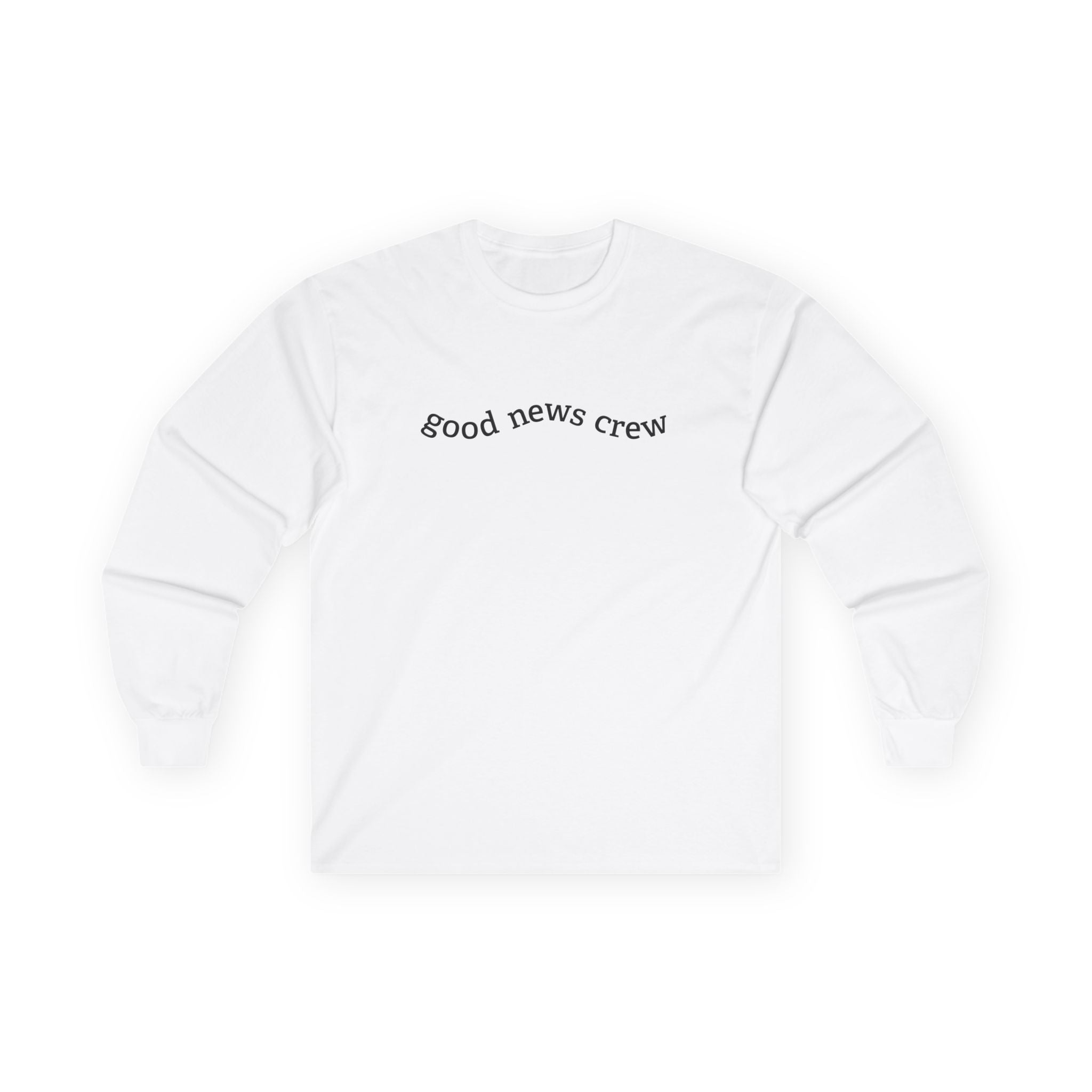 "Good News Crew" Long Sleeve Tee