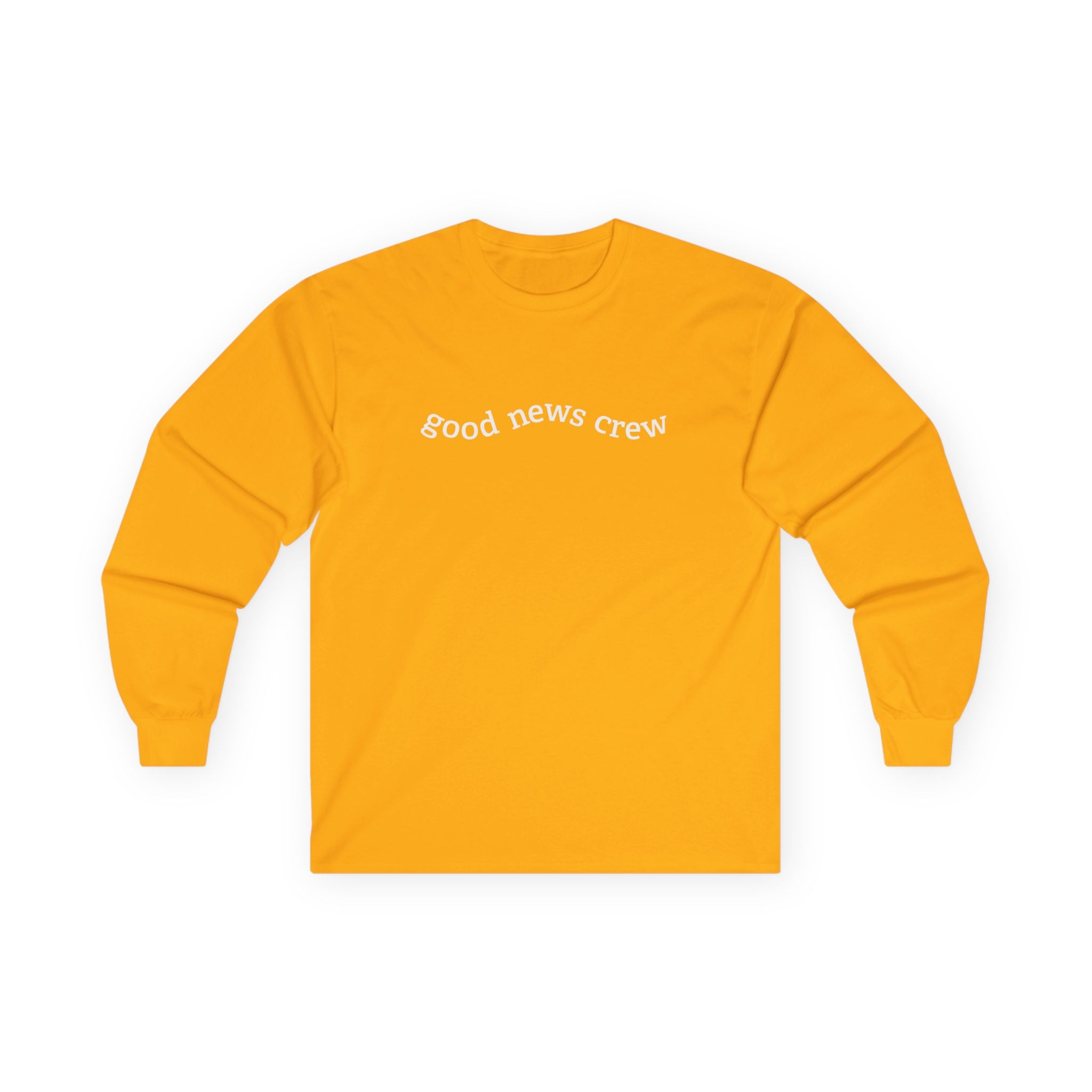 "Good News Crew" Long Sleeve Tee