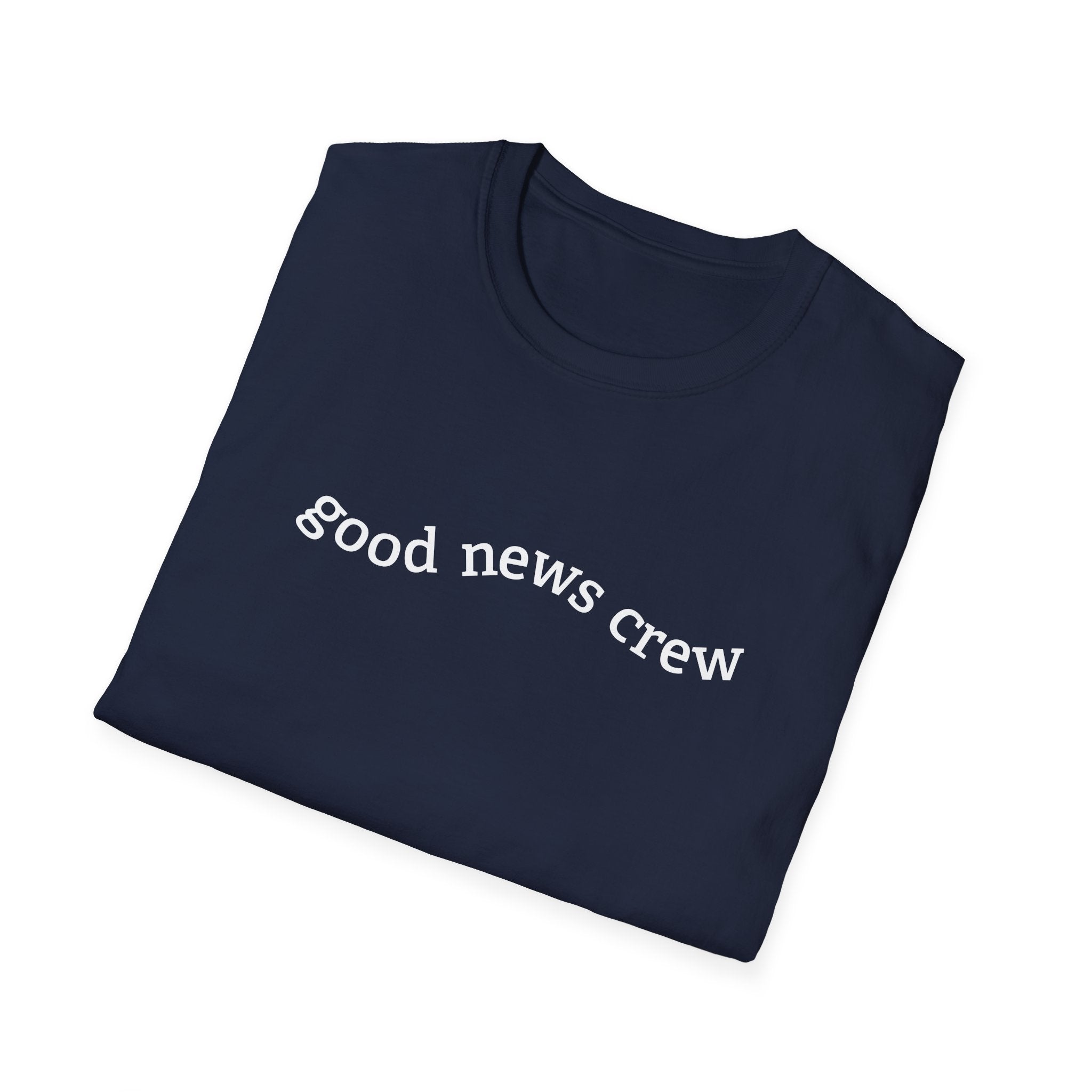 "Good News Crew" Unisex Softstyle T-Shirt