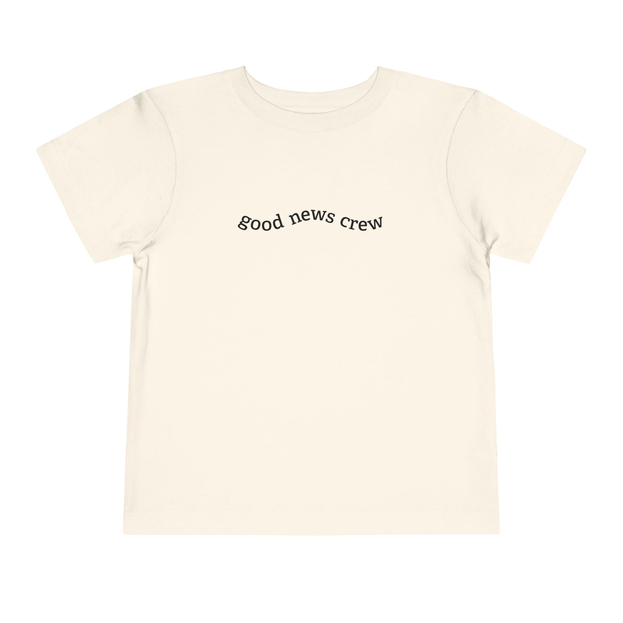 "Good News Crew" Toddler Short Sleeve Tee