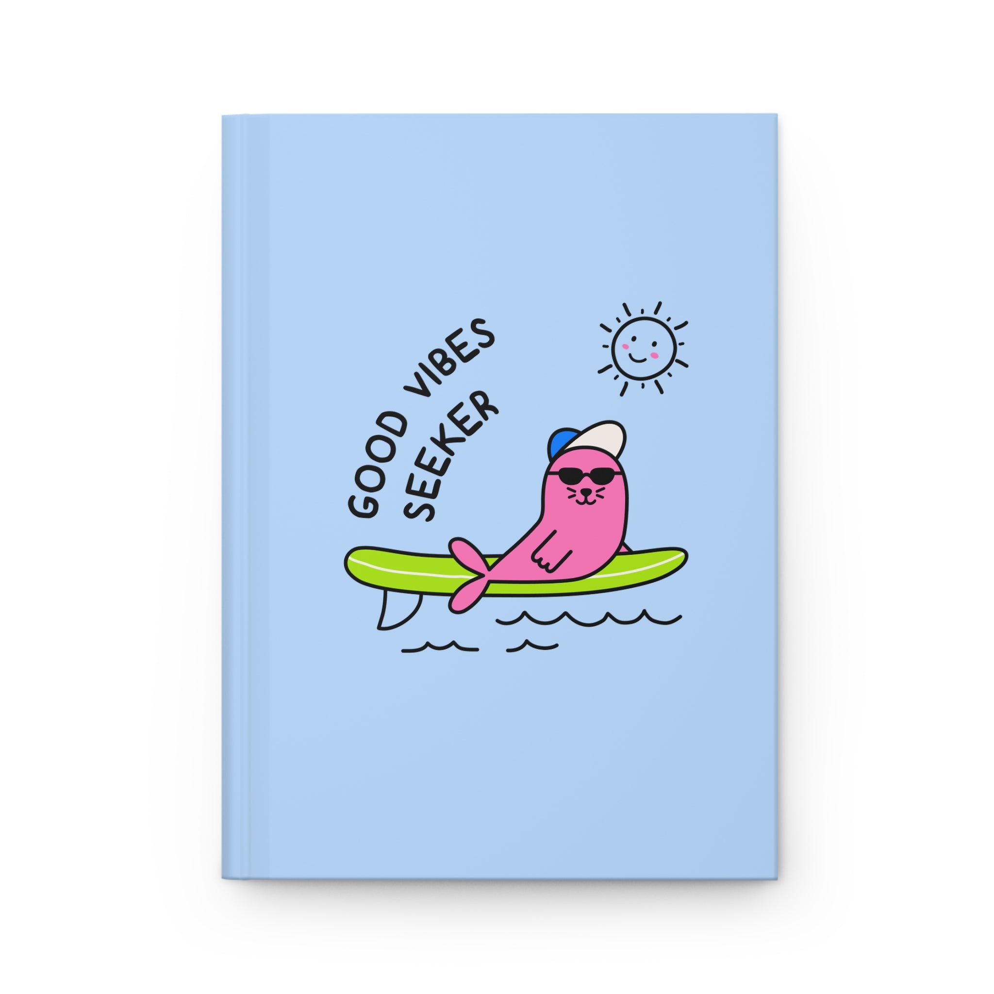 "Good Vibes Seeker" Hardcover Journal