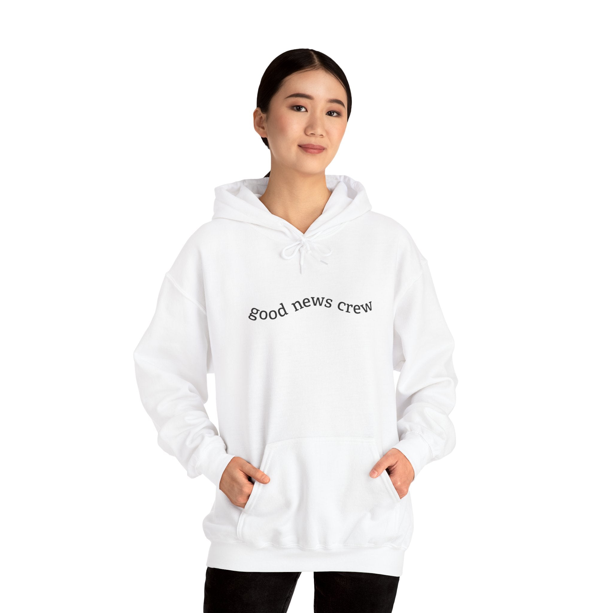 "Good News Crew" Hooded Sweatshirt