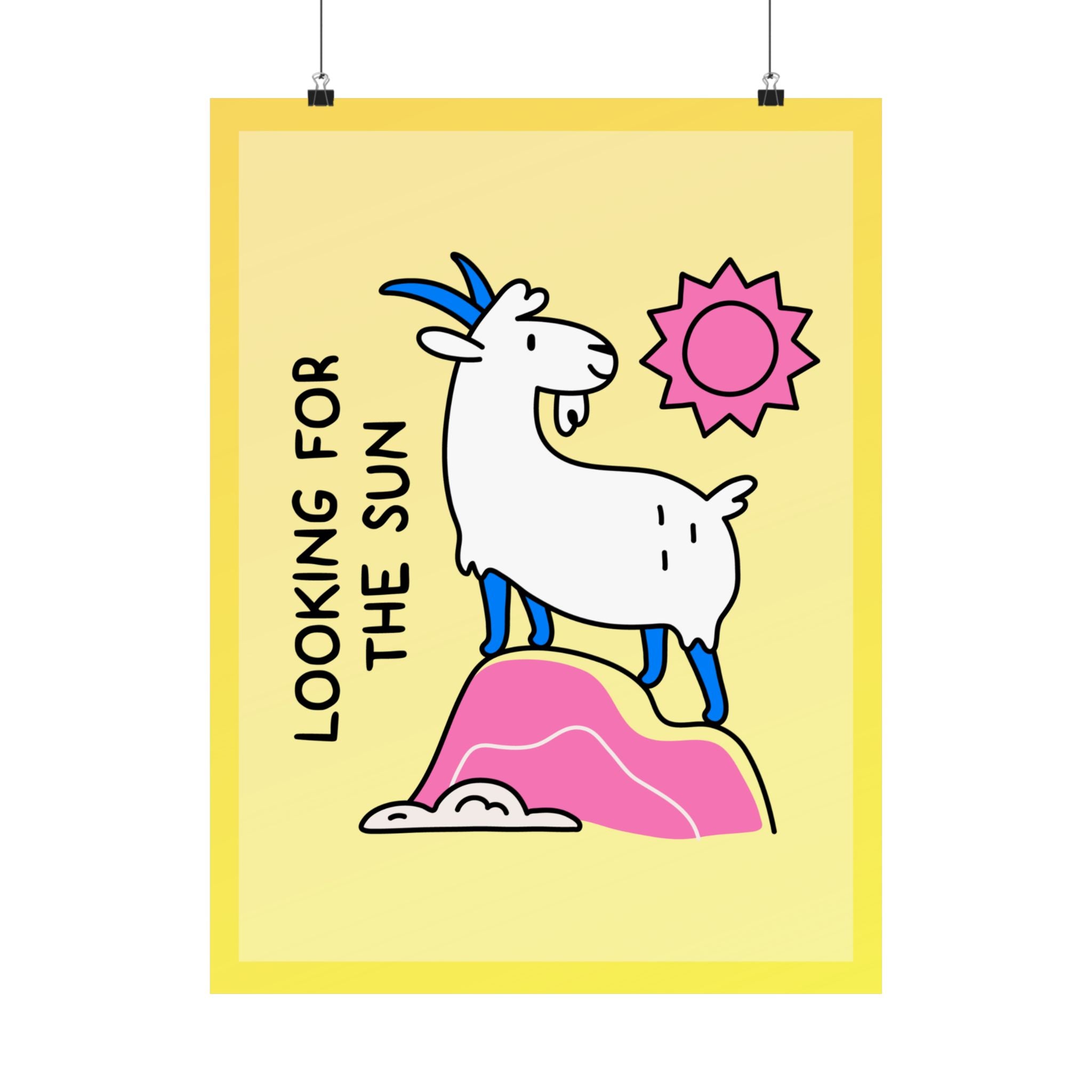 "Looking for the Sun" Matte Goat Poster