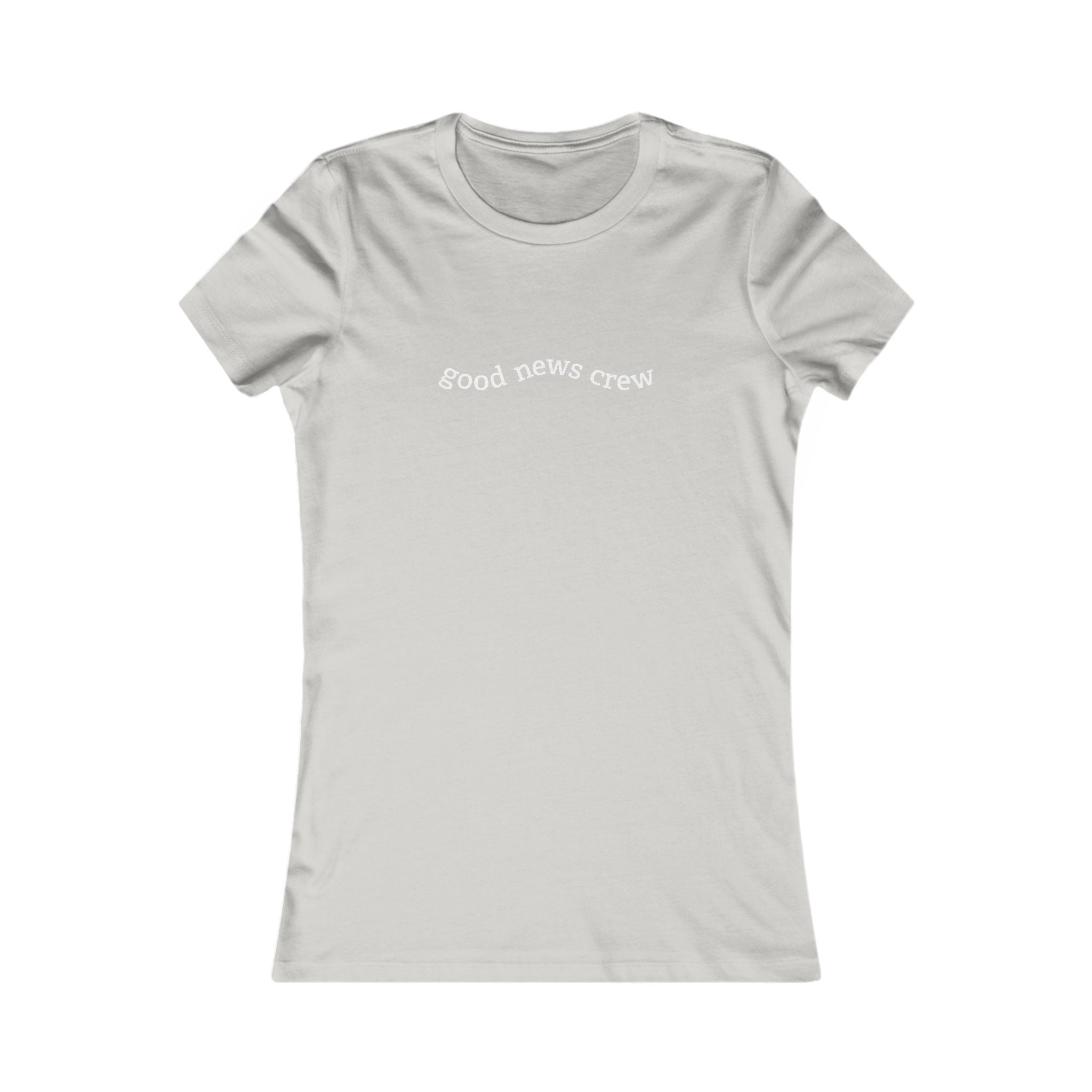 "Good News Crew" Women's Fitted Tee