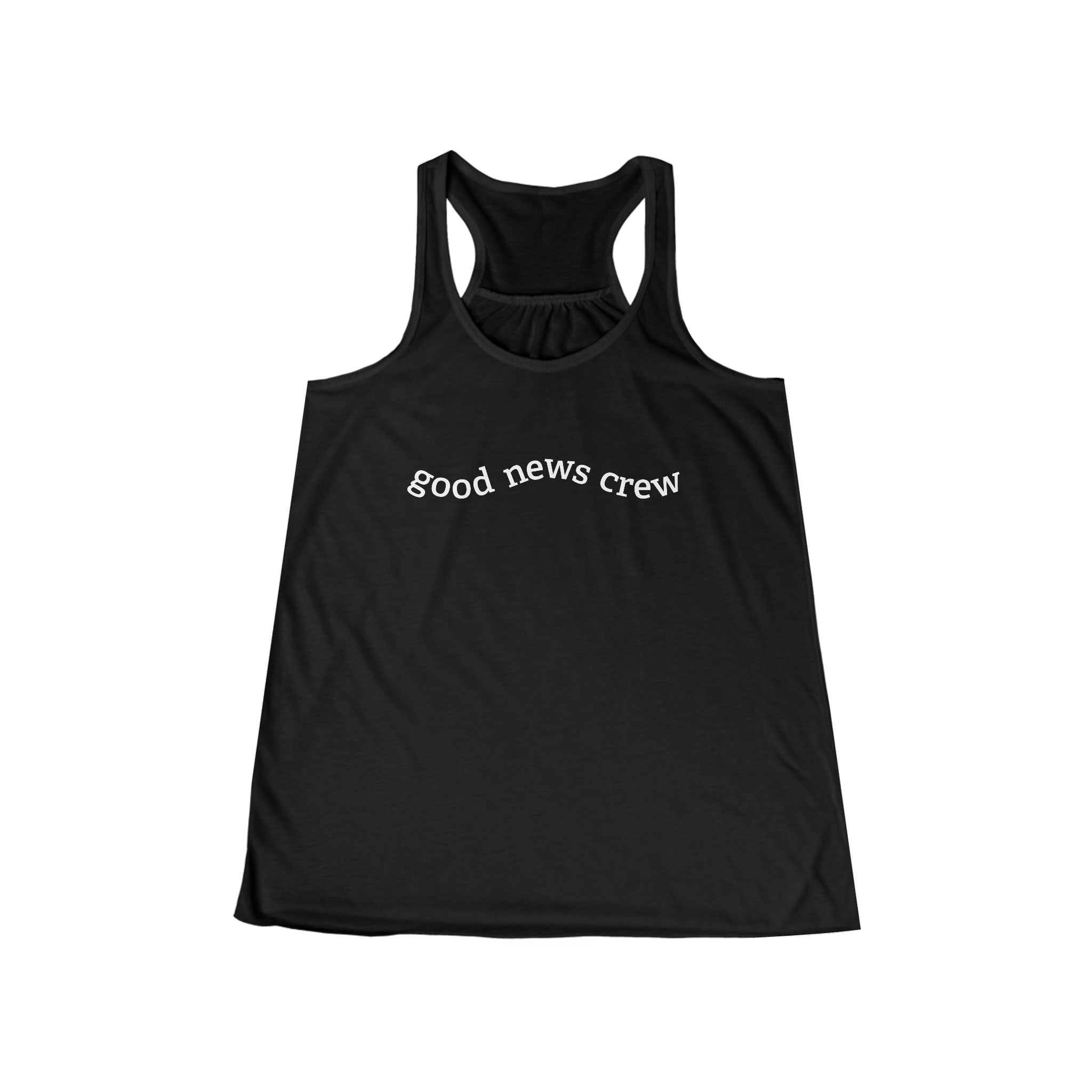 "Good News Crew" Women's Flowy Racerback Tank