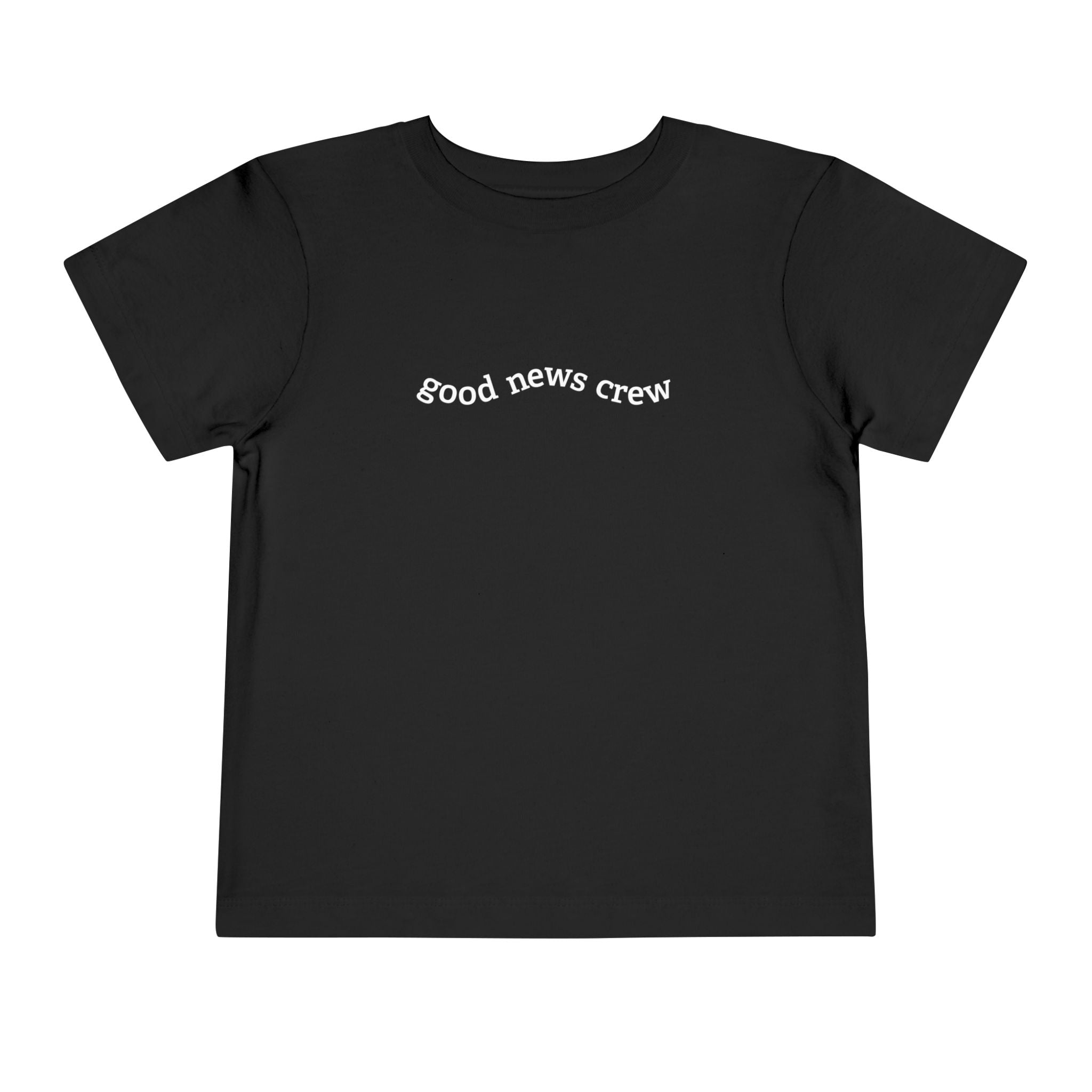 "Good News Crew" Toddler Short Sleeve Tee